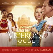 A.R. Rahman: Viceroy's House (Original Motion Picture Soundtrack) - Music Streaming - Listen on Deezer