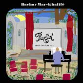 The End - Music for films, vol.1, by Bachar Mar-Khalifé