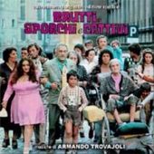 Armando Trovajoli- Brutti sporchi e cattivi