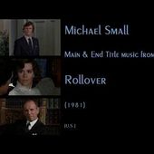 Michael Small: Rollover (1981)