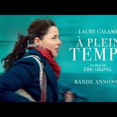 À PLEIN TEMPS - Bande-annonce