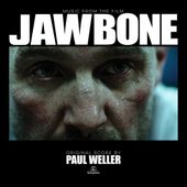 Jawbone (Music From The Film) by paulwellerofficial