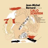 JEAN-MICHEL BERNARD PLAYS LALO SCHIFRIN - Cristal Records